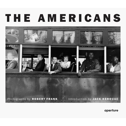Robert Frank: The Americans: Trade Edition