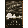 The Devil in the White City: Murder, Magic, and Madness at the Fair that Changed America