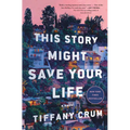 This Story Might Save Your Life