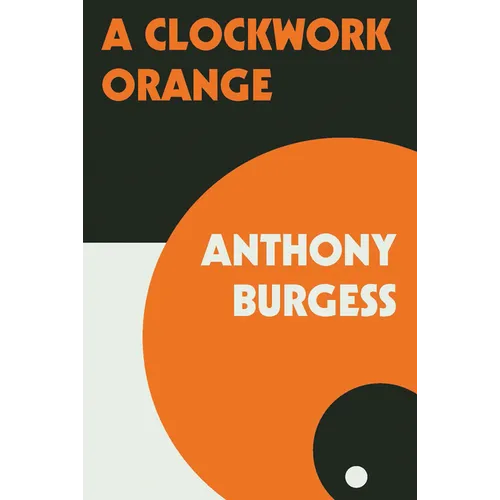 A Clockwork Orange