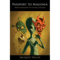 Passport to Magonia: From Folklore to Flying Saucers