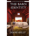 The Barn Identity: A House-Flipper Mystery