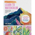 Learn to Watercolor: 20 Step-By-Step Beginner-Friendly Lessons on Watercolor Paper - Includes Watercolor Pad with Sketches - No Drawing Required!
