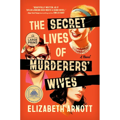 The Secret Lives of Murderers' Wives: A GMA Book Club Pick