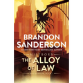 The Alloy of Law: A Mistborn Novel