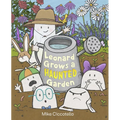 Leonard Grows a Haunted Garden