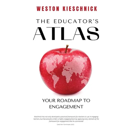 The Educator's ATLAS: Your Roadmap to Engagement