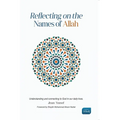 Reflecting on the Names of Allah