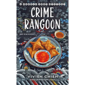 Crime Rangoon: A Noodle Shop Mystery