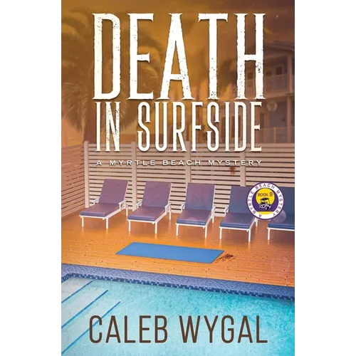 Death in Surfside: A Myrtle Beach Mystery