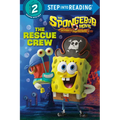 The Spongebob Movie: Search for Squarepants: The Rescue Crew