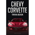 Chevy Corvette Trivia Book