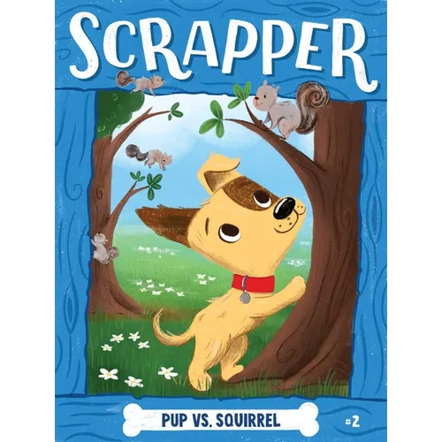 Pup vs. Squirrel