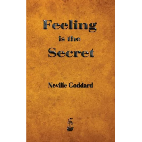Feeling is the Secret
