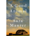 A Good Animal