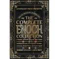 The Complete Enoch Collection: 1 Enoch, 2 Enoch, 3 Enoch, and Giants