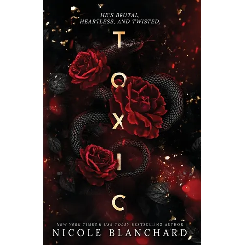 Toxic: A Dark Romance