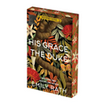 His Grace, the Duke: Deluxe Limited Edition