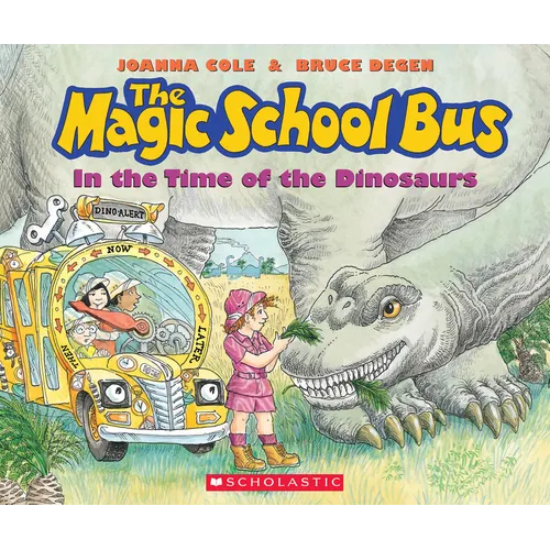 The Magic School Bus in the Time of the Dinosaurs