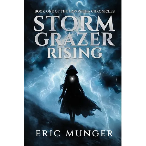 Storm Grazer Rising