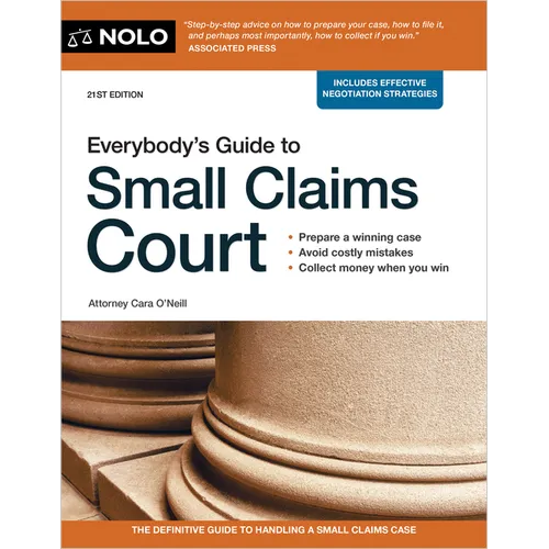 Everybody's Guide to Small Claims Court