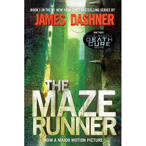 The Maze Runner: Book One of the Maze Runner Series