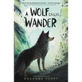 A Wolf Called Wander