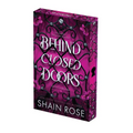 Behind Closed Doors: Deluxe Limited Edition