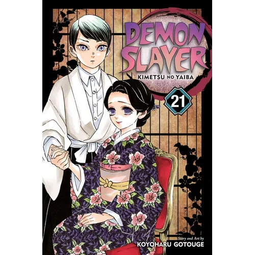 Demon Slayer: Kimetsu No Yaiba, Vol. 21: Ancient Memories