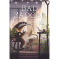 Bad Badger: A Love Story