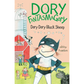 Dory Fantasmagory: Dory Dory Black Sheep