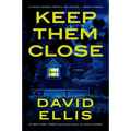 Keep Them Close