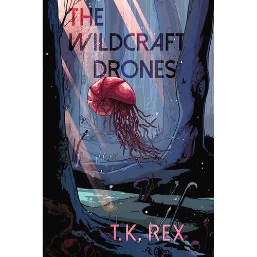 The Wildcraft Drones