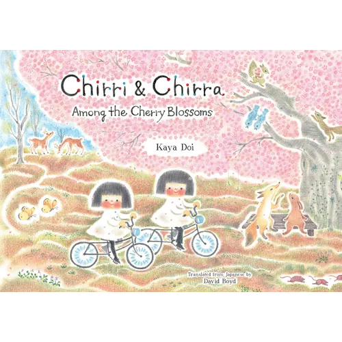 Chirri & Chirra, Among the Cherry Blossoms
