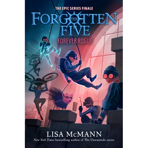 Forever Rogue (the Forgotten Five, Book 7)