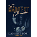 The Maddest Obsession