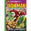 Iron Man: Super Smash! (a Mighty Marvel Team-Up): An Original Graphic Novel