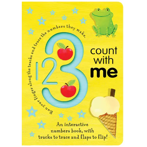 123 Count with Me: An Interactive Numbers Book with Tracks to Trace and Flaps to Flip!