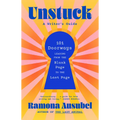 Unstuck: A Writer's Guide