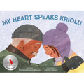 My Heart Speaks Kriolu