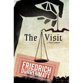 The Visit: A Tragicomedy