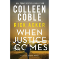 When Justice Comes