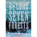 Beyond Seven Forests
