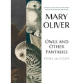 Owls and Other Fantasies: Poems and Essays