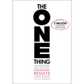 The One Thing: The Surprisingly Simple Truth about Extraordinary Results