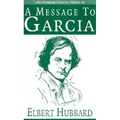 A Message to Garcia