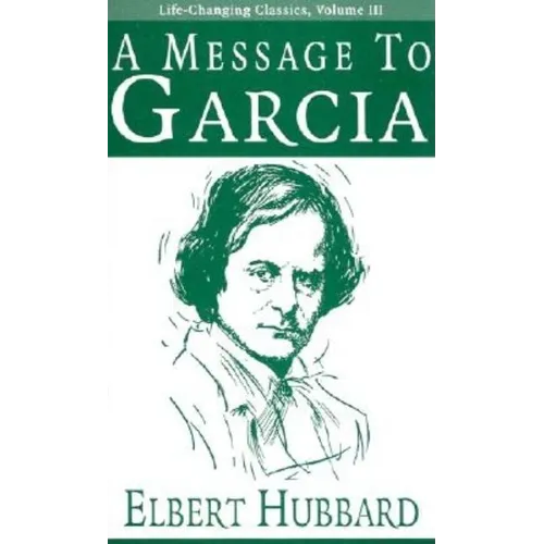 A Message to Garcia