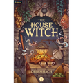 The House Witch: A Humorous Romantic Fantasy