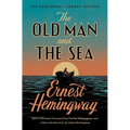 The Old Man and the Sea: The Hemingway Library Edition