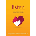 Listen: Five Simple Tools to Meet Your Everyday Parenting Challenges